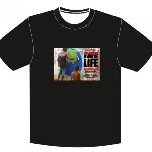 T-Shirt - A Way of Life Poster (Black)