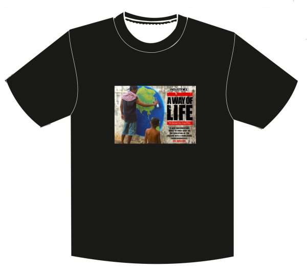 T-Shirt - A Way of Life Poster (Black)
